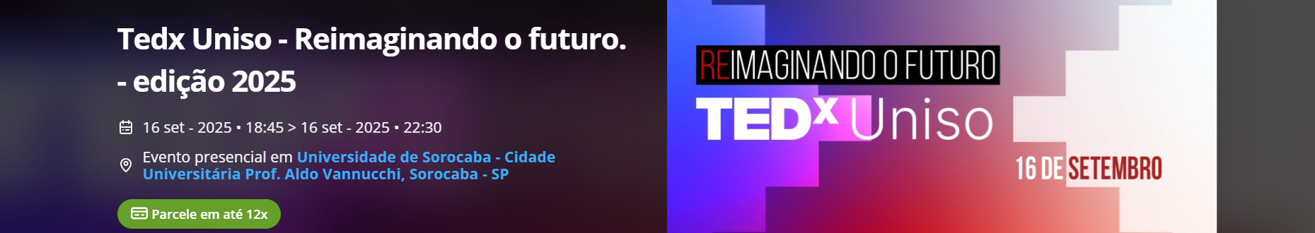 TedX Uniso - Reimaginando o Futuro